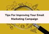 Tips For Improving Your Email Marketing Campaign