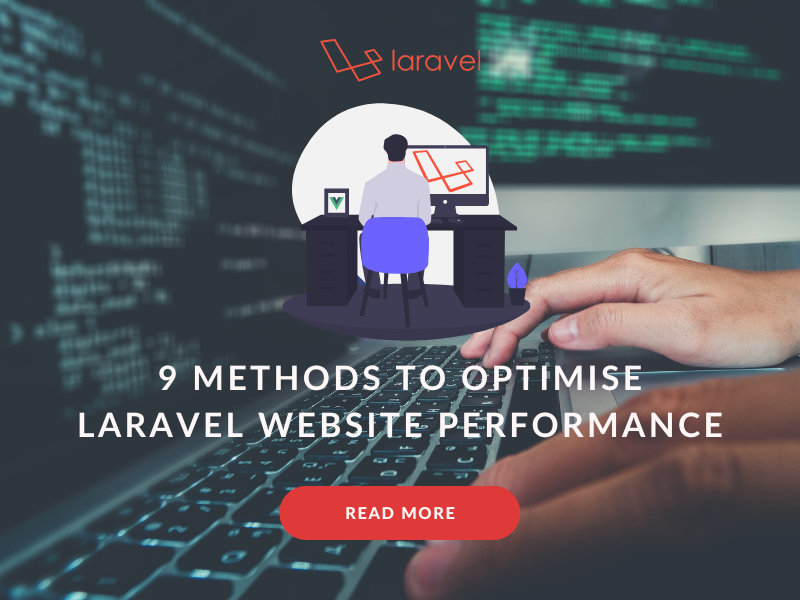 [Blog]9 Methods To Optimise Laravel Website Performance